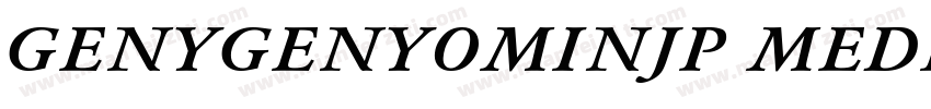 GENYGENYOMINJP MEDIU字体转换
